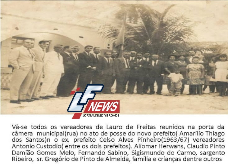 LF NEWS Portal Notícias Lauro de Freitas história vereadores2