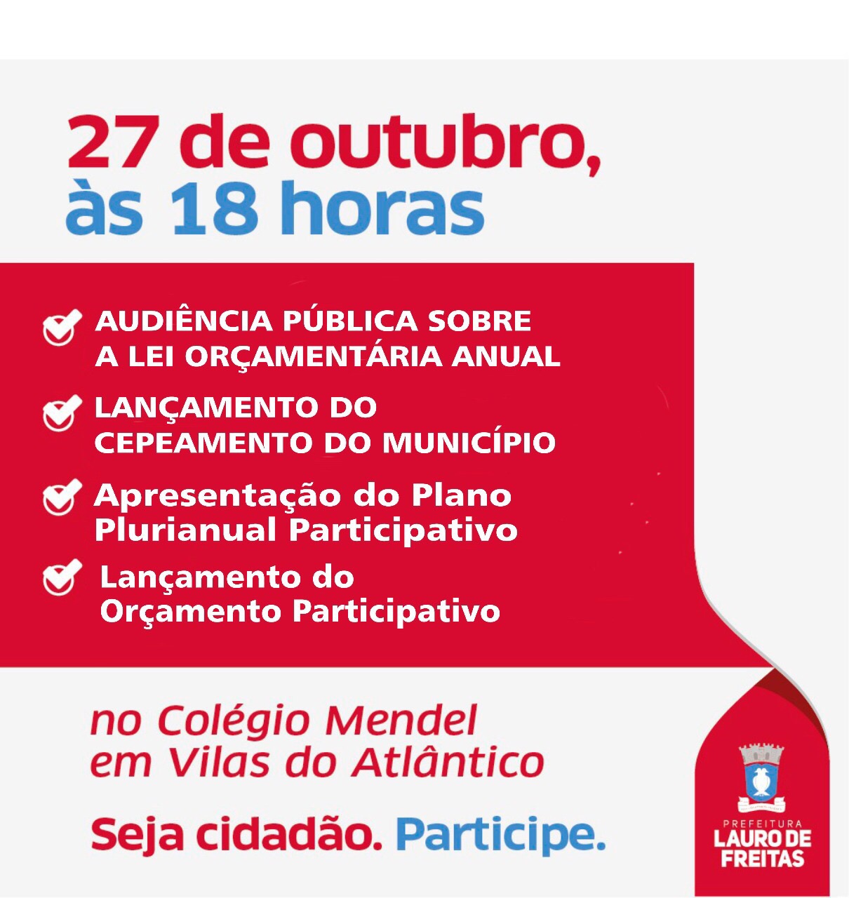 Lauro de Freitas vai debater orçamento e apresentar o cepeamento do município