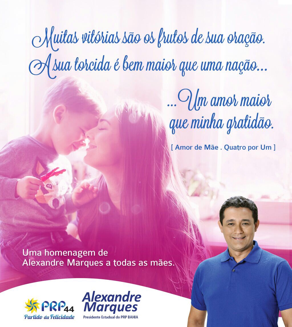  Alexandre Marques deseja um Feliz dia das mães!