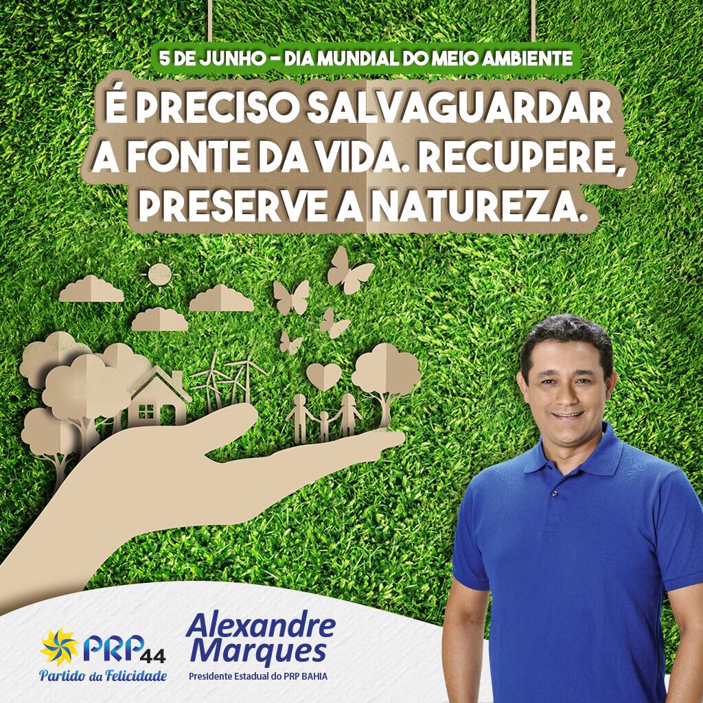  Alexandre Marques lembra do Dia Mundial do Meio Ambiente