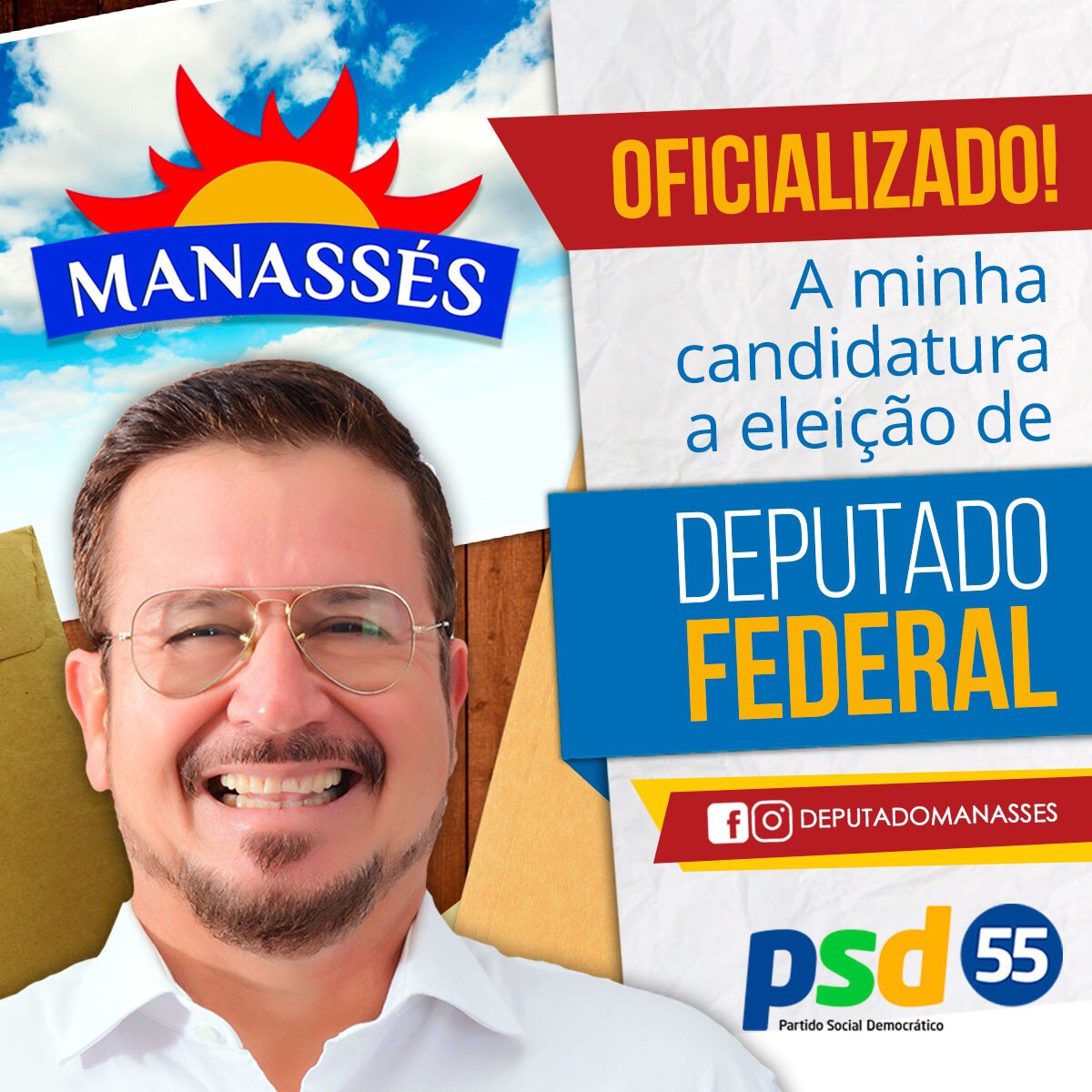  Agora é pra valer! Deputado Manassés oficializa candidatura de deputado federal