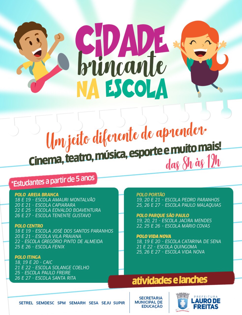 Escolas Municipais de Lauro de Freitas iniciam atividades do Projeto Cidade Brincante