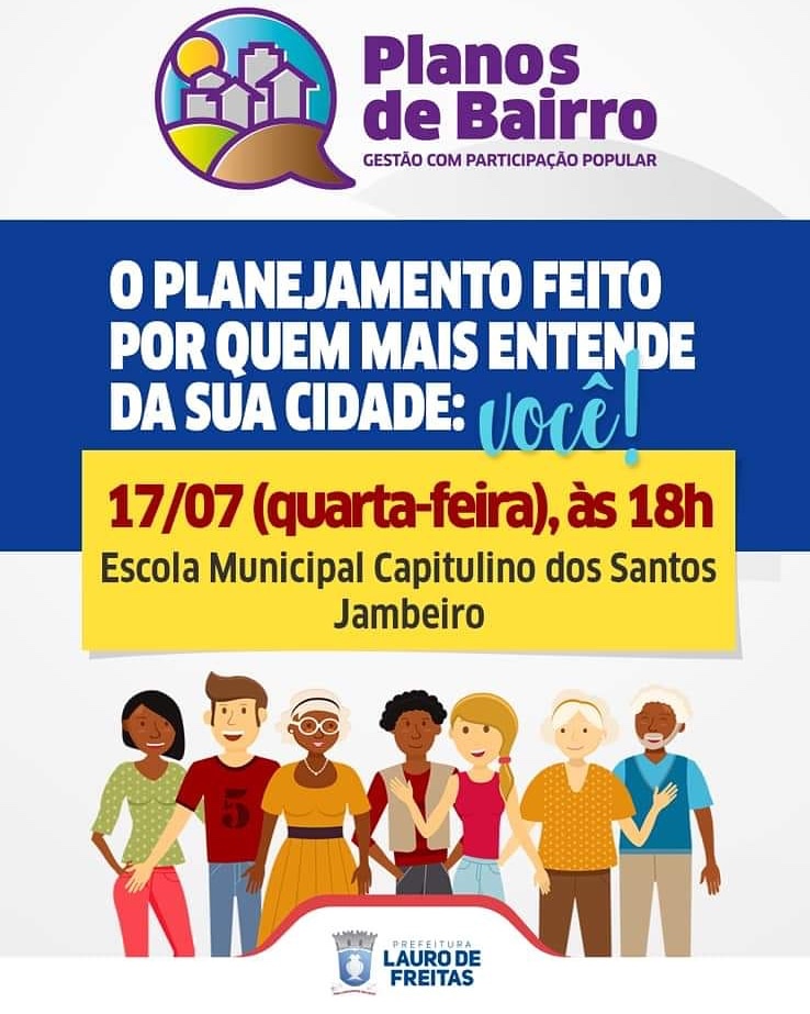  Prefeitura sempre te ouvindo! Planos de Bairro, chega à comunidade do Jambeiro e acontece nesta quarta (17)