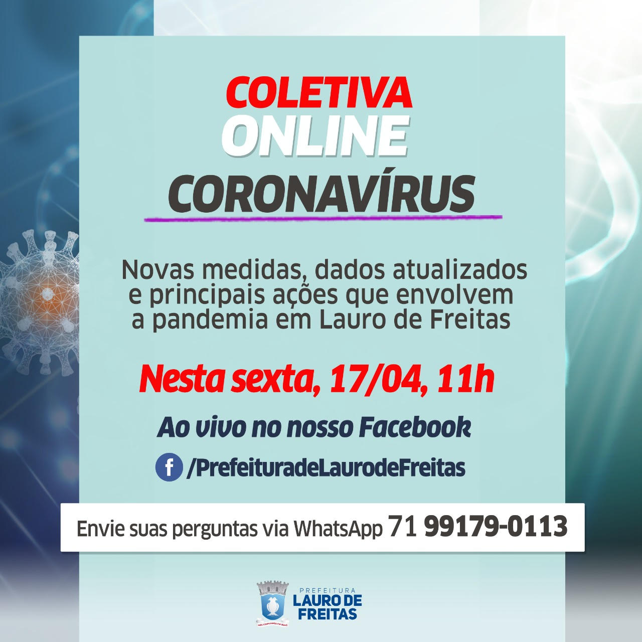  Coronavírus: Prefeitura de Lauro de Freitas realiza coletiva online, nesta sexta, às 11
