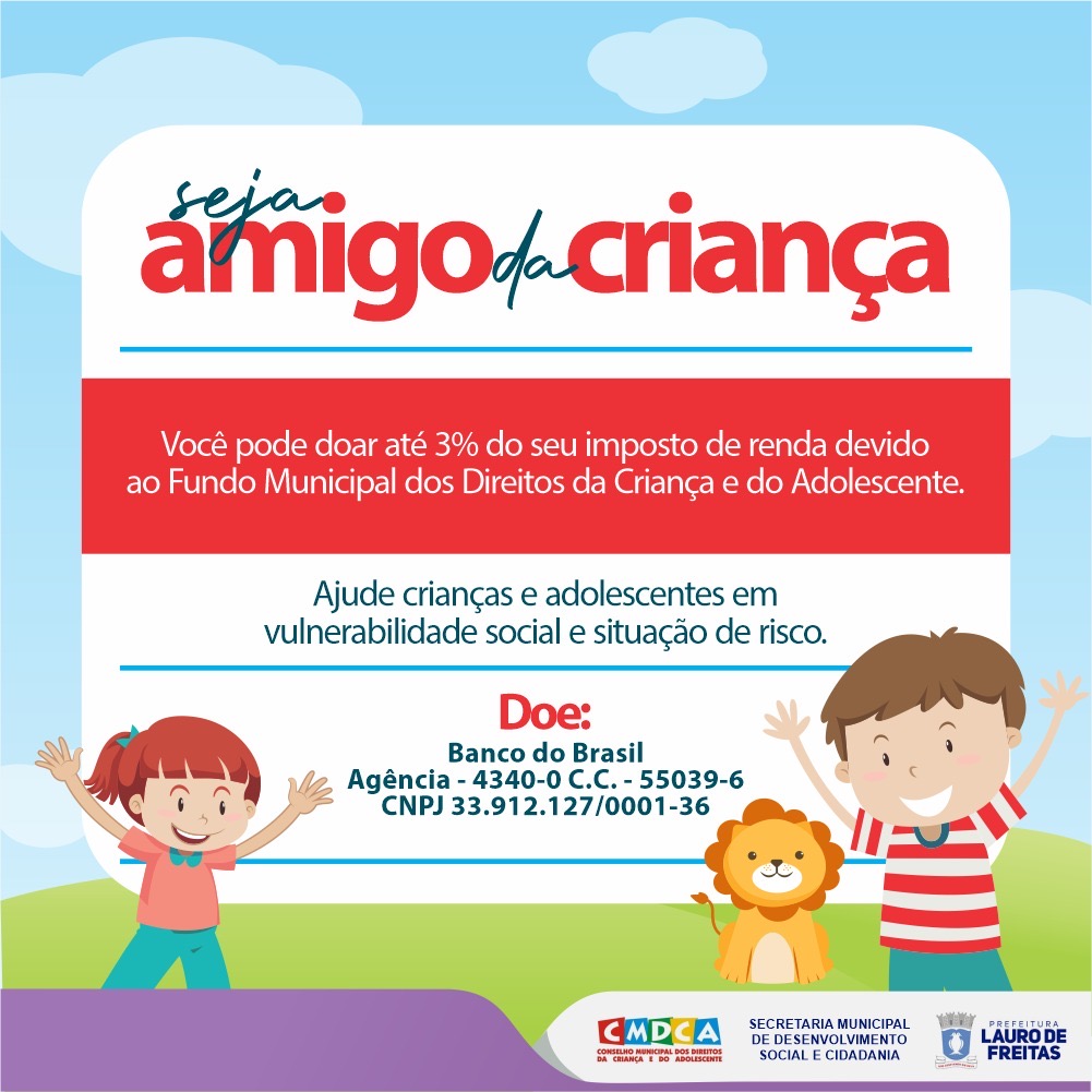 Saiba como transformar parte do seu IR em doação para o Fundo dos Direitos da Criança e do Adolescente até 31 de maio
