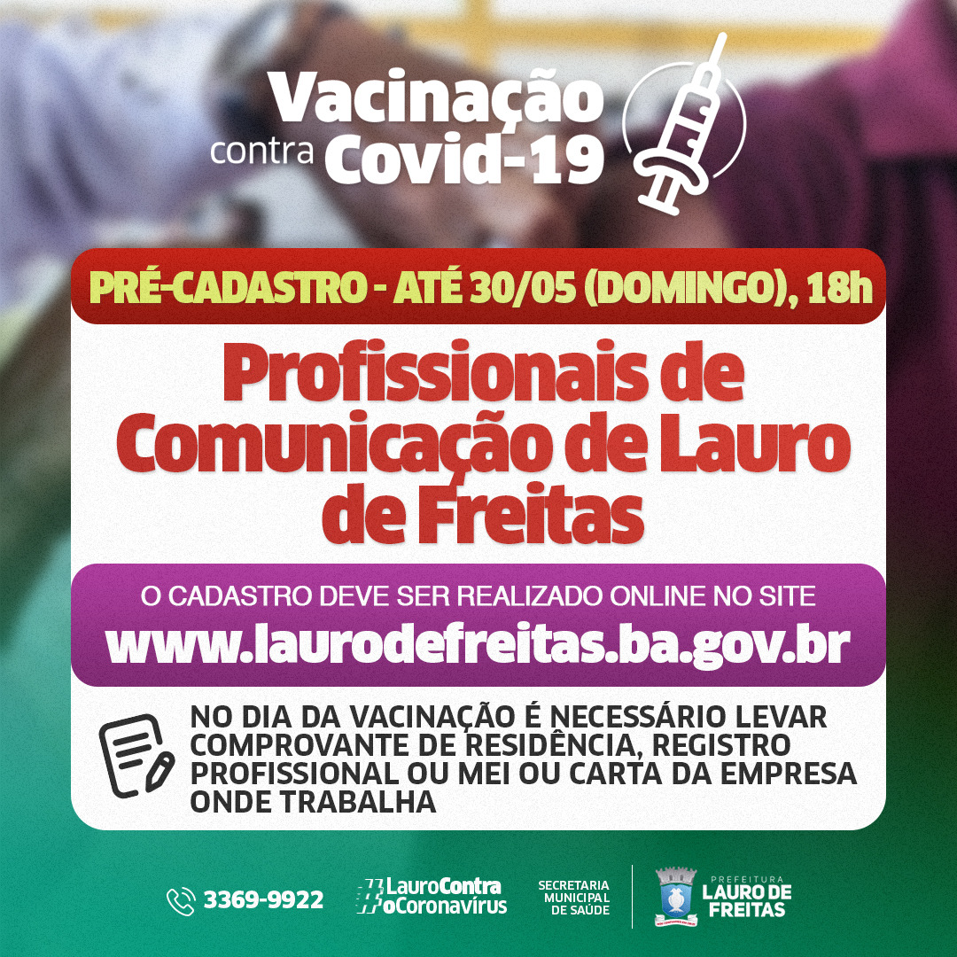Vacinação: Lauro de Freitas realiza pré-cadastro para profissionais de imprensa neste domingo (30)