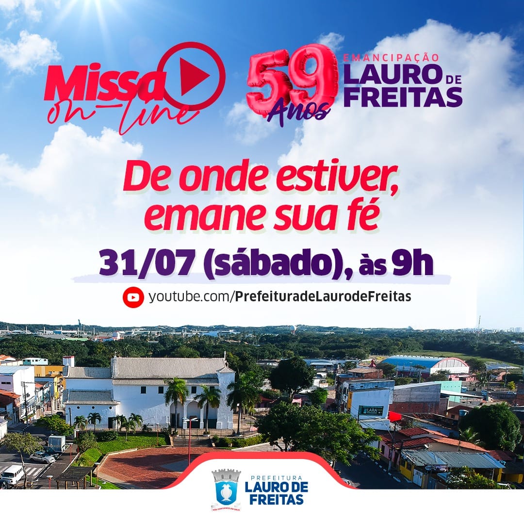 Missa, entrega de praça e live cultural marcam o dia do aniversário de emancipação de Lauro de Freitas
