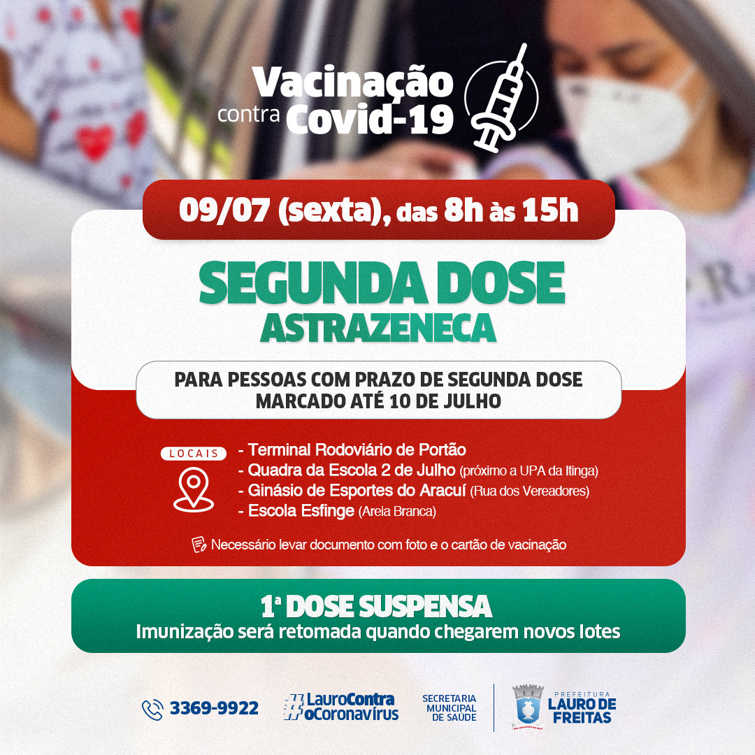 Em Lauro de Freitas, 2ª dose da vacina Astrazeneca é aplicada nesta sexta-feira (09)