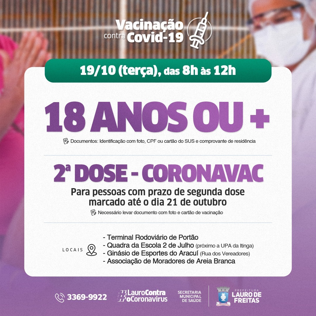Lauro de Freitas promove repescagem da vacina contra Covid-19 e aplicação da 2ª da Coronavac nesta terça-feira (19)