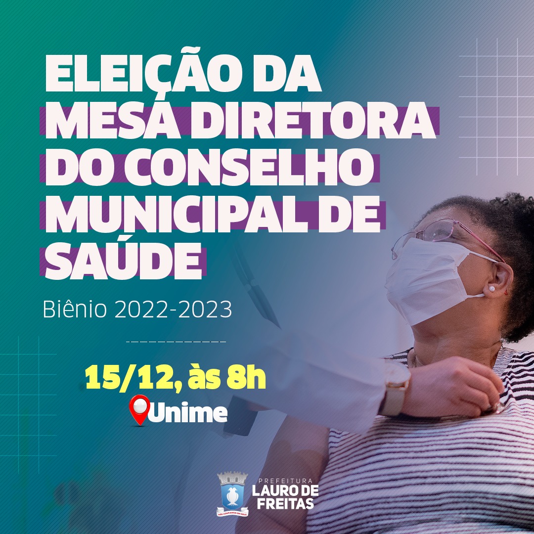 Mesa diretora do Conselho Municipal de Saúde de Lauro de Freitas será eleita nesta quarta-feira (15)