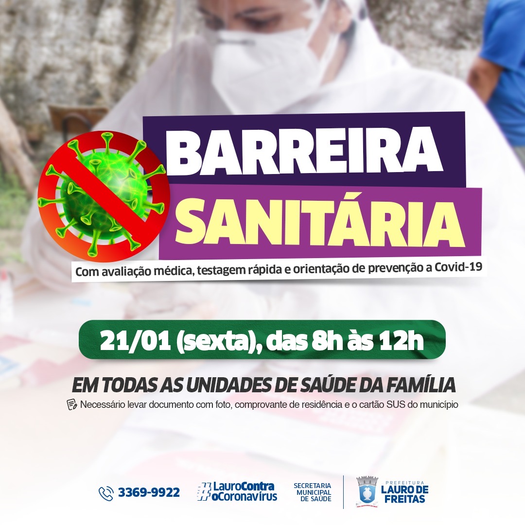 Prefeitura de Lauro de Freitas realiza barreira sanitária em todas as USFs nesta sexta-feira (21); município tem aumento de casos ativos