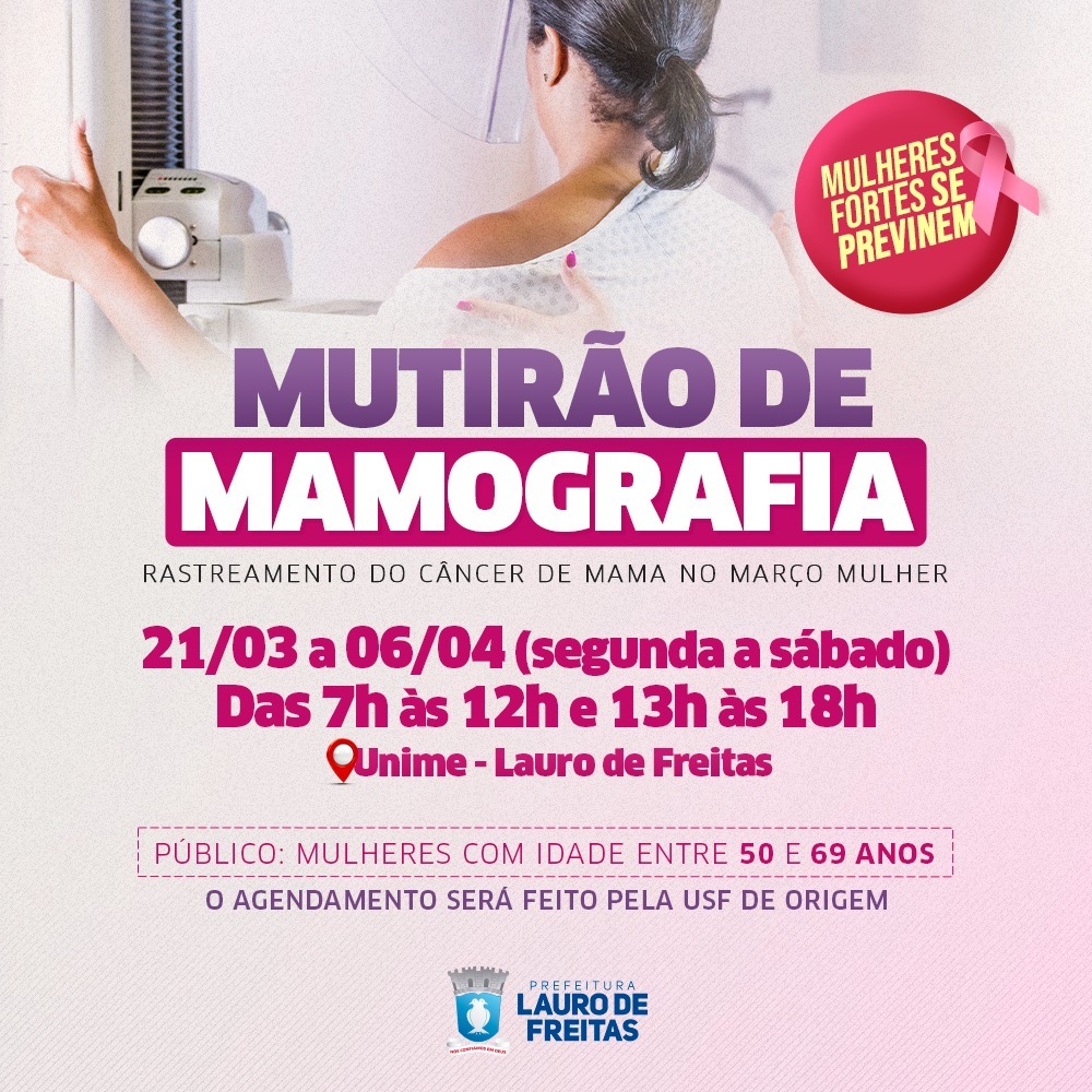 No Março Mulher, Lauro de Freitas realiza mutirão de mamografia para rastreamento do câncer de mama