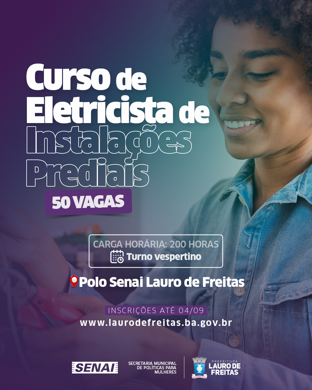  SPM promove curso para Eletricista de Instalações Prediais direcionado  para as mulheres de Lauro de Freitas