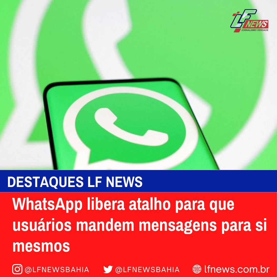  WhatsApp libera atalho para que usuários mandem mensagens para si mesmos