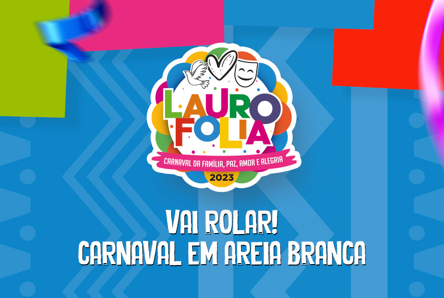  Carnaval de Areia Branca tem mais de dez atrações musicais neste fim de semana; confira programação