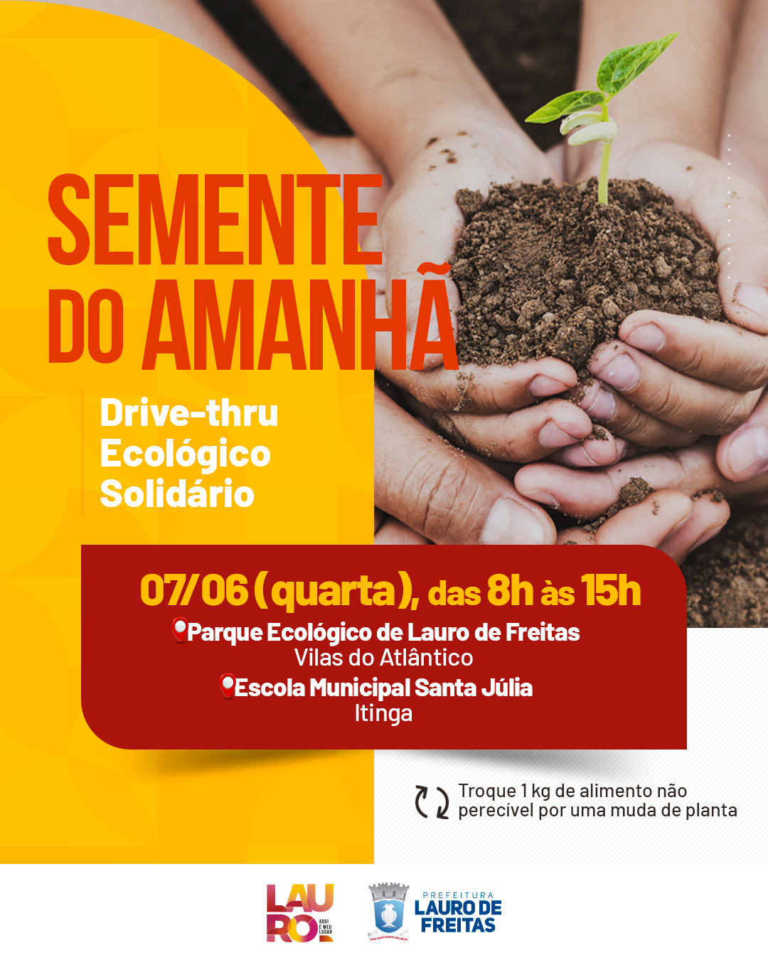  Drive thru solidário vai trocar alimentos por mudas de plantas em dois pontos de Lauro de Freitas na próxima quarta-feira (07)