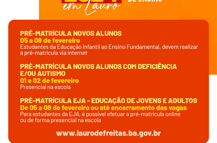  Lauro de Freitas: pré-matrícula para novos alunos começa nesta segunda-feira (05)