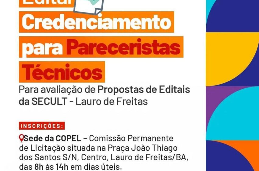  Secult Lauro de Freitas segue com inscrições abertas para o credenciamento de Pareceristas Técnicos