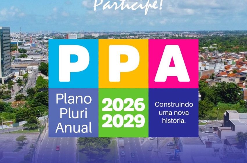 Prefeitura abre consulta pública para elaboração do Plano Plurianual 2026–2029