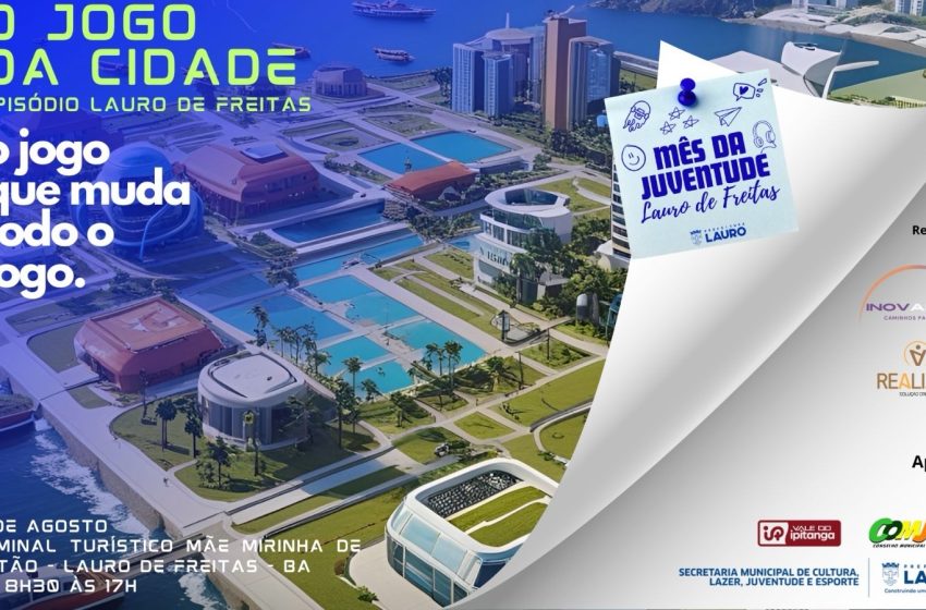 Participe do Jogo da Cidade e ajude a transformar Lauro de Freitas!
