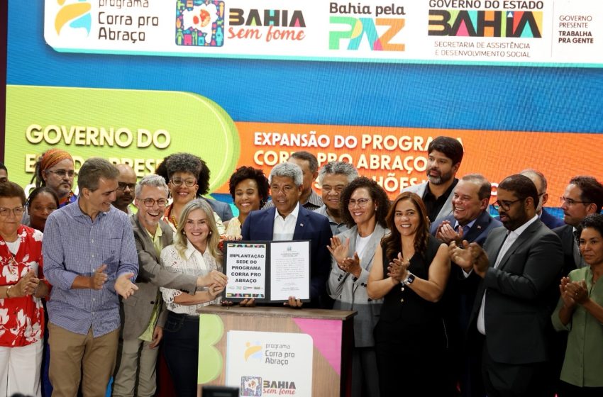 Governo do Estado investe R$ 54 milhões para ampliação de ações do Corra pro Abraço na Bahia