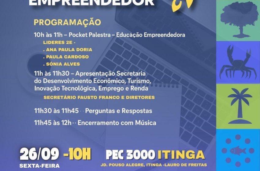 “Decola Empreendedor” acontece na PEC 3000 nesta sexta-feira (26)