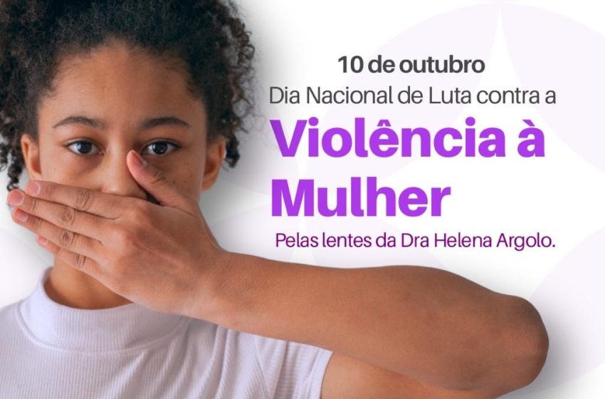 Dia Nacional de Luta contra a Violência à Mulher: o que ainda precisamos aprender
