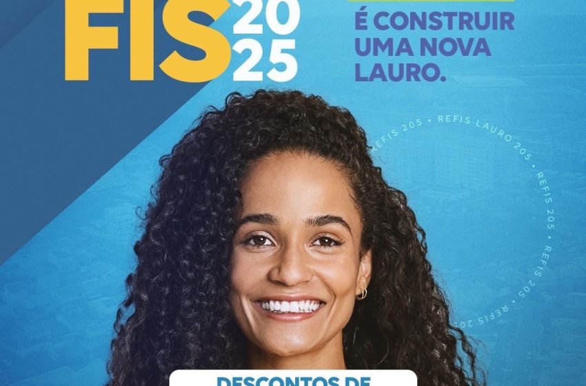 Programa Contribuinte Legal com Lauro de Freitas 2025 tem descontos de até 100% em juros e multas