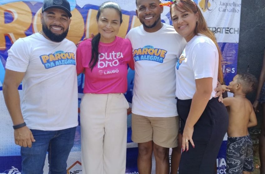 Débora Regis prestigia 4ª edição do Parque da Alegria do vereador Fábio Carvalho