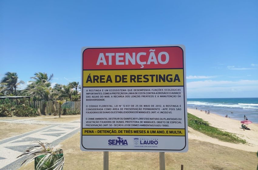  Prefeitura inicia sinalização para proteger áreas de restinga na orla de Lauro de Freitas
