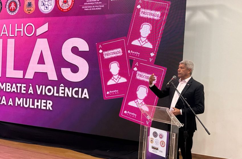 “É um enfrentamento absolutamente necessário”, diz Jerônimo ao lançar o Baralho do Crime Lilás na Bahia